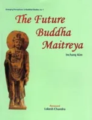 Future Buddha Maitreya: An Iconological Study