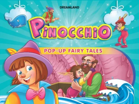 Pop-Up Fairy Tales - Pinocchio : Children Story books Board Book By Dreamland Publications