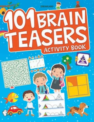 101 Brain Teasers Activity Book : Children Interactive & Activity Book By Dreamland Publications