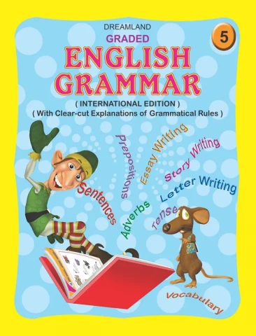 Graded English Grammar Part 5 : Children School Textbooks Book By Dreamland Publications