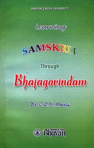 Learning Samskrit Through Bhajagovindam