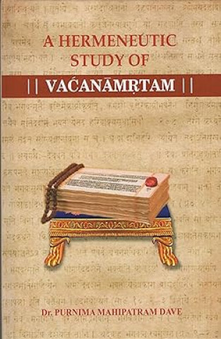 A Hermeneutic Study of Vacnamrtam