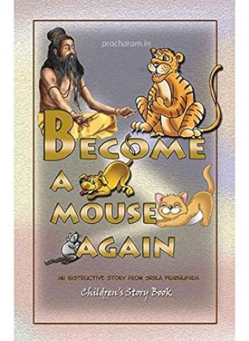Become A Mouse Again