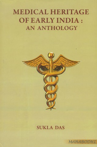 Medical Heritage of Early India: An Anthology