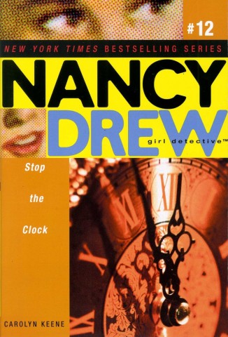 NANCY DREW 12: STOP THE CLOCK